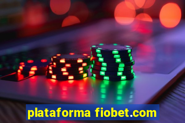 plataforma fiobet.com