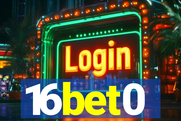 16bet0