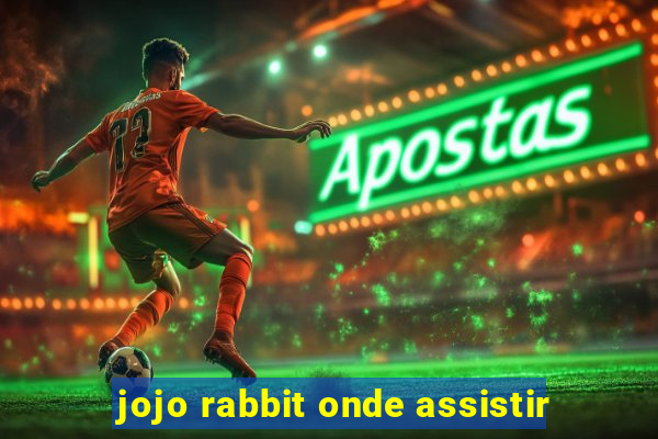 jojo rabbit onde assistir