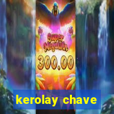 kerolay chave