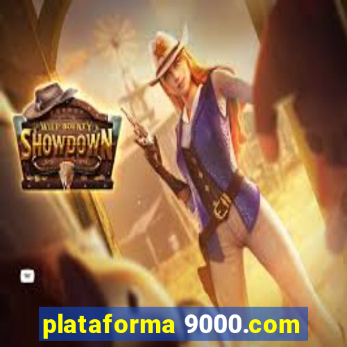 plataforma 9000.com