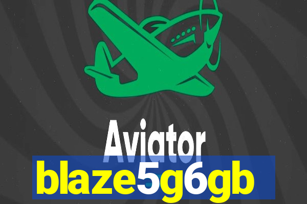 blaze5g6gb