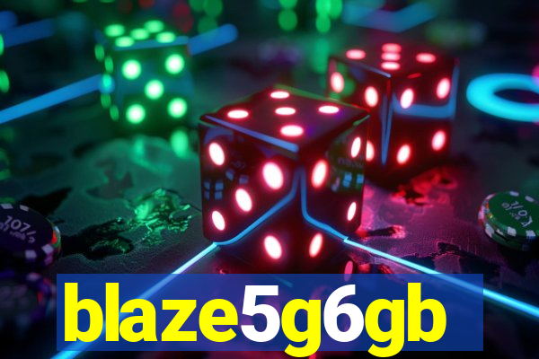 blaze5g6gb