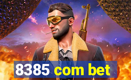 8385 com bet