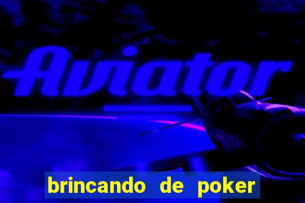 brincando de poker strip com a mae