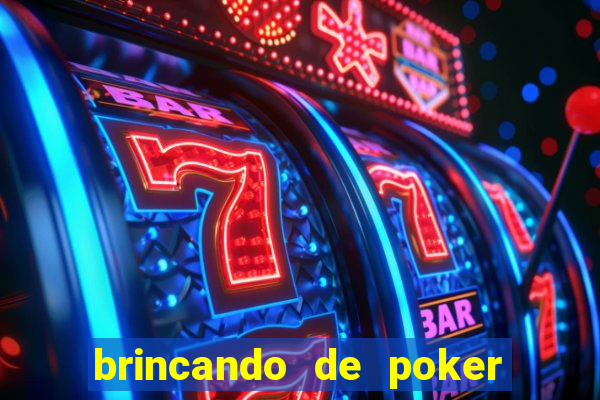 brincando de poker strip com a mae