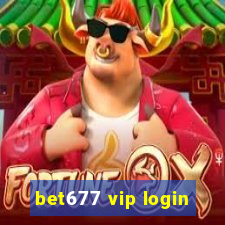 bet677 vip login