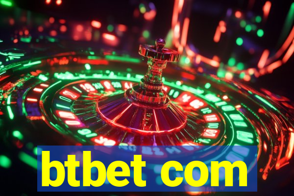 btbet com