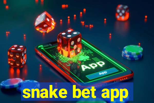 snake bet app