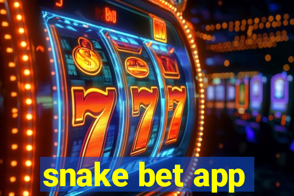 snake bet app