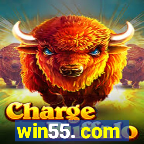 win55. com