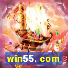 win55. com