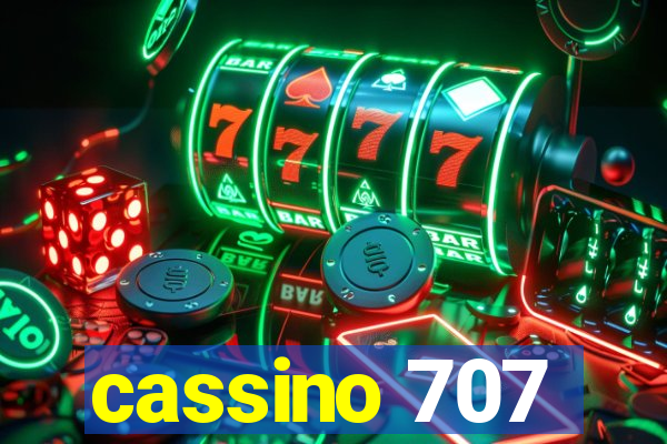 cassino 707