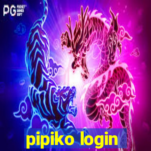 pipiko login