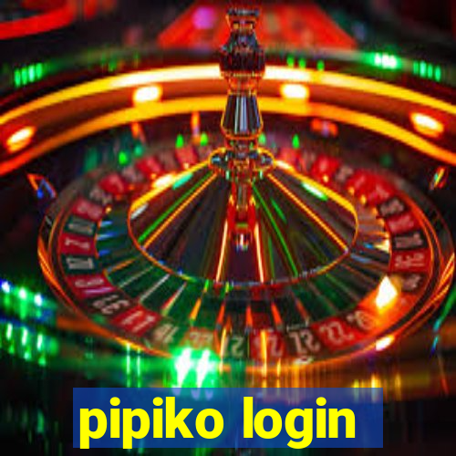 pipiko login