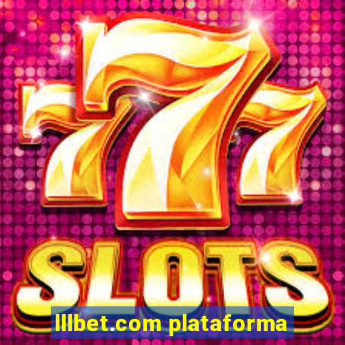 lllbet.com plataforma