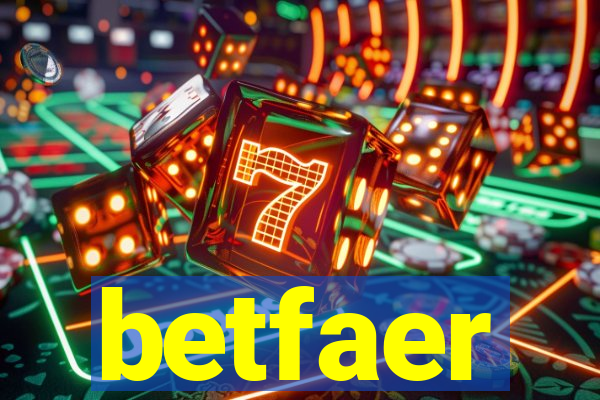 betfaer