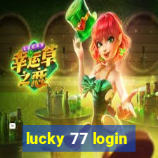 lucky 77 login