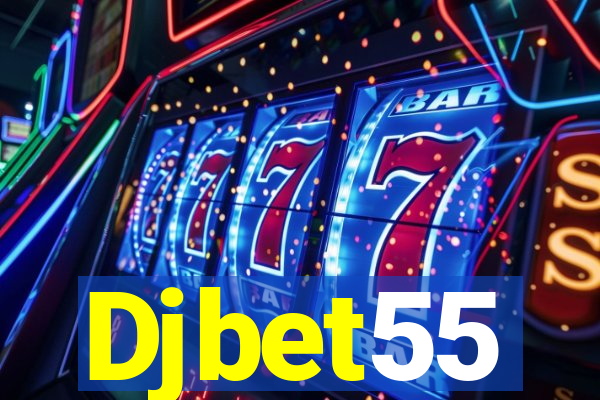 Djbet55