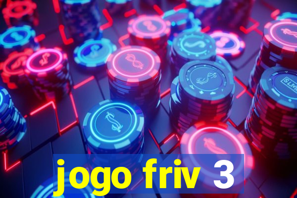 jogo friv 3