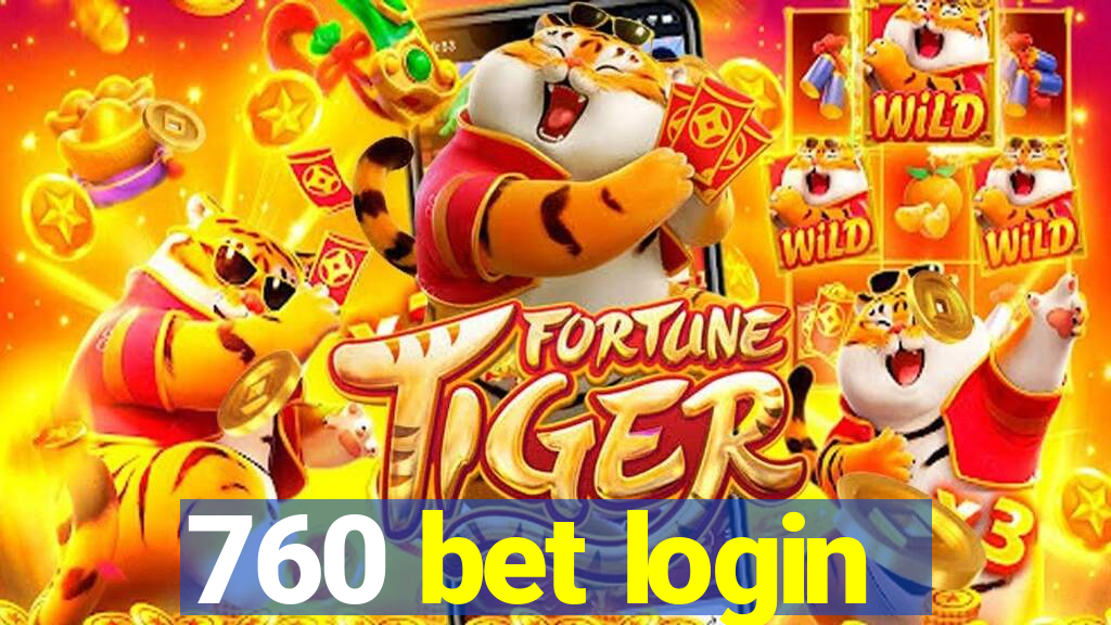 760 bet login