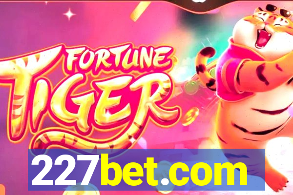 227bet.com