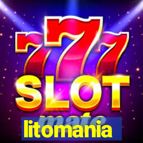 litomania