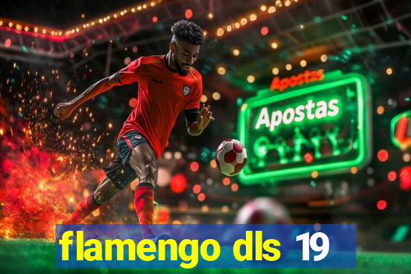 flamengo dls 19