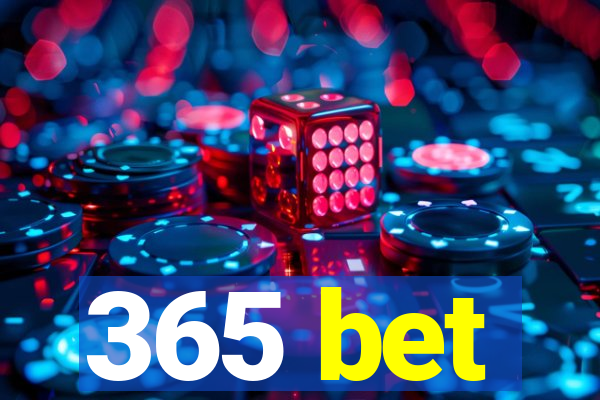 365 bet