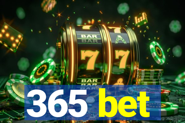 365 bet