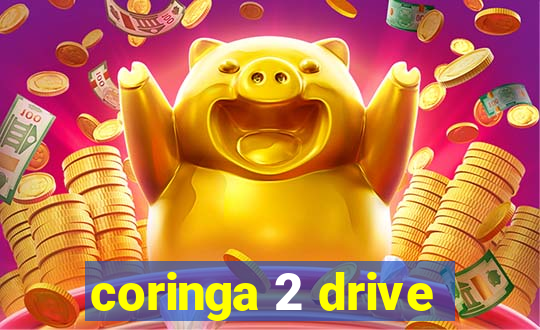 coringa 2 drive