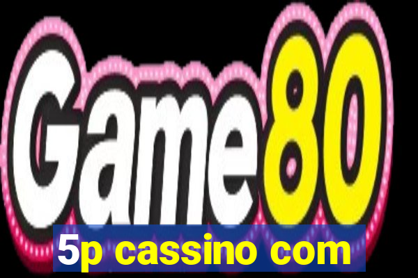 5p cassino com