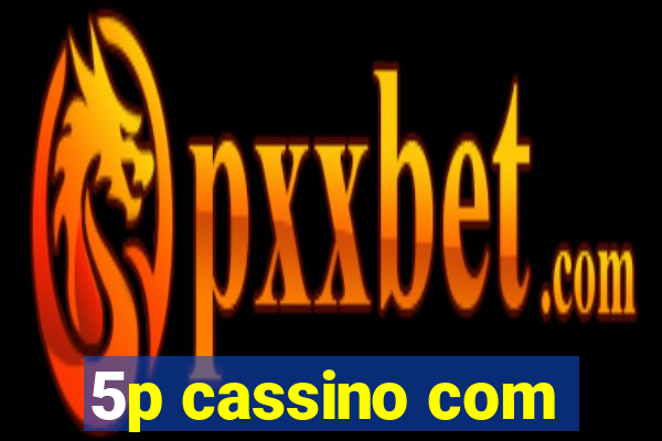 5p cassino com