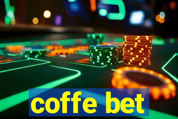 coffe bet