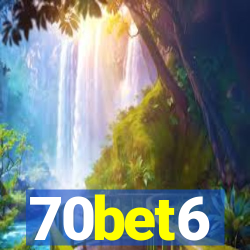 70bet6