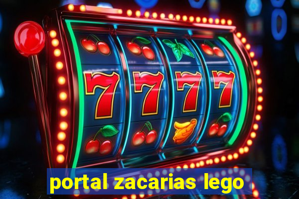 portal zacarias lego