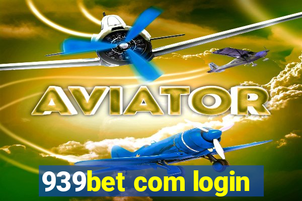 939bet com login