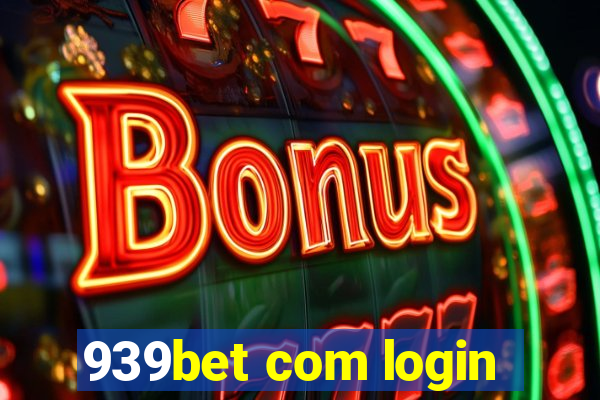 939bet com login