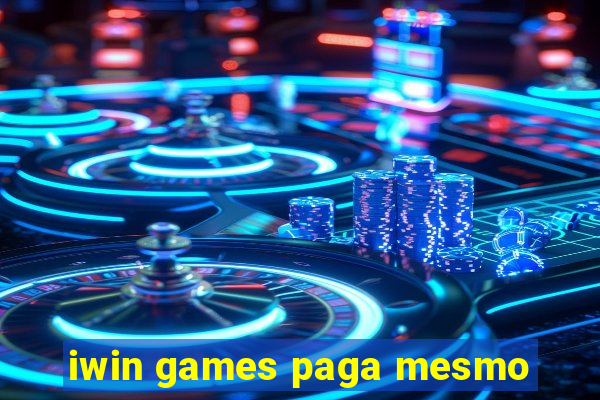 iwin games paga mesmo