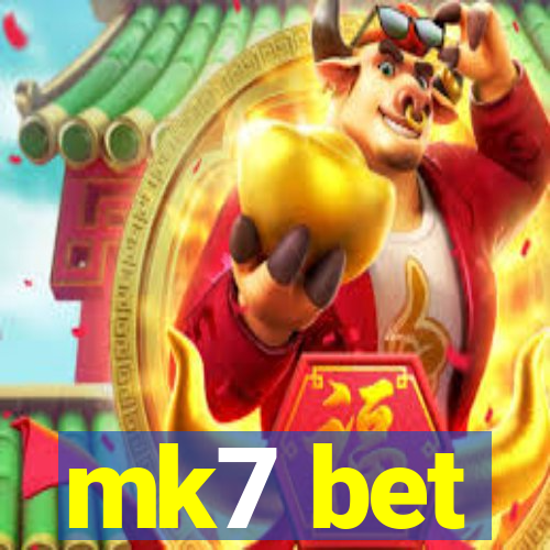 mk7 bet