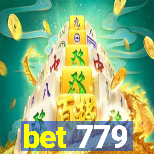 bet 779