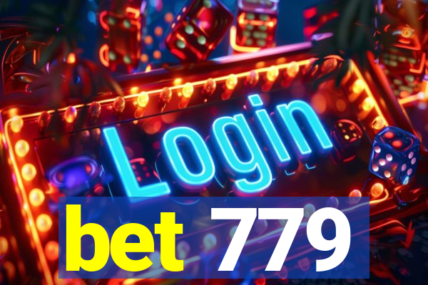 bet 779