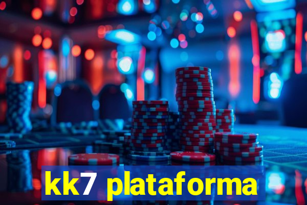 kk7 plataforma