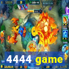 4444 game