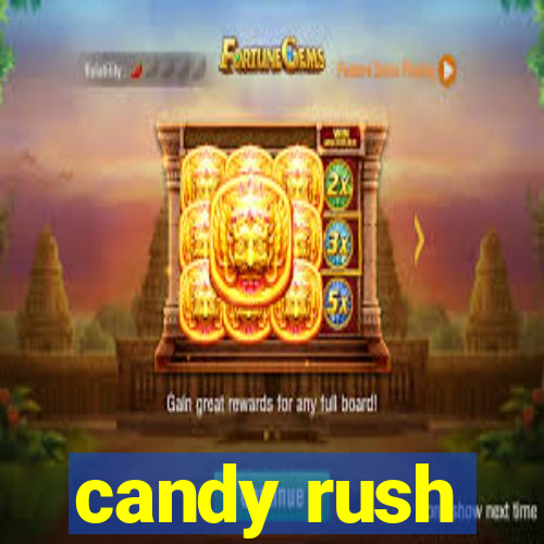 candy rush