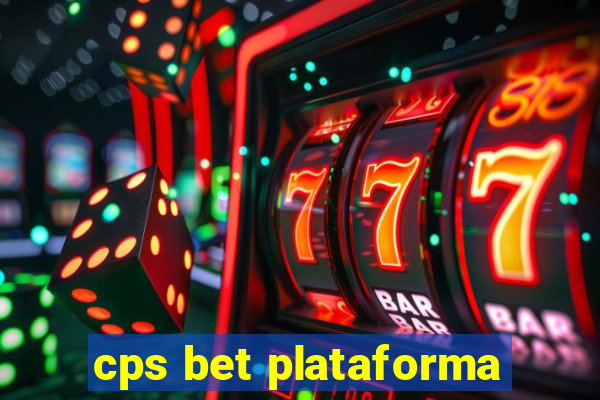 cps bet plataforma