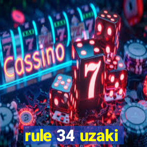 rule 34 uzaki