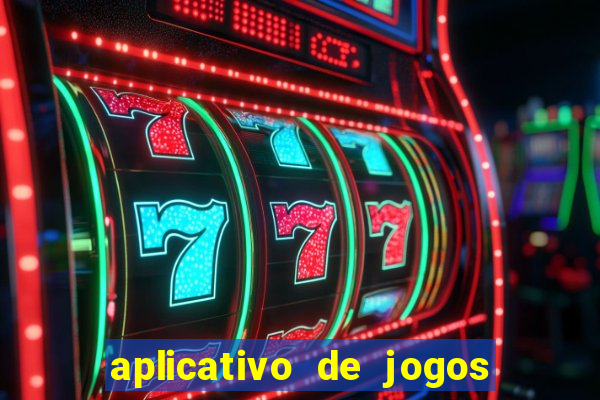 aplicativo de jogos para ganhar dinheiro no pix