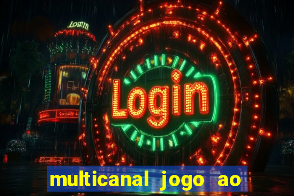 multicanal jogo ao vivo hd