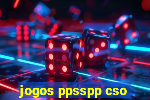 jogos ppsspp cso